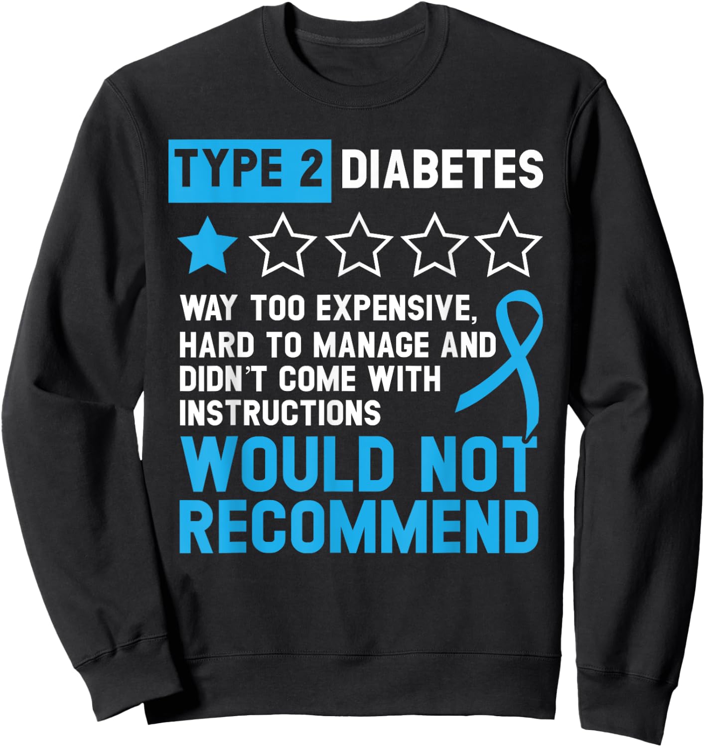 Type 2 Diabetes T2D Warrior Diabetes Awareness Sweatshirt - Sweatshirt | Black