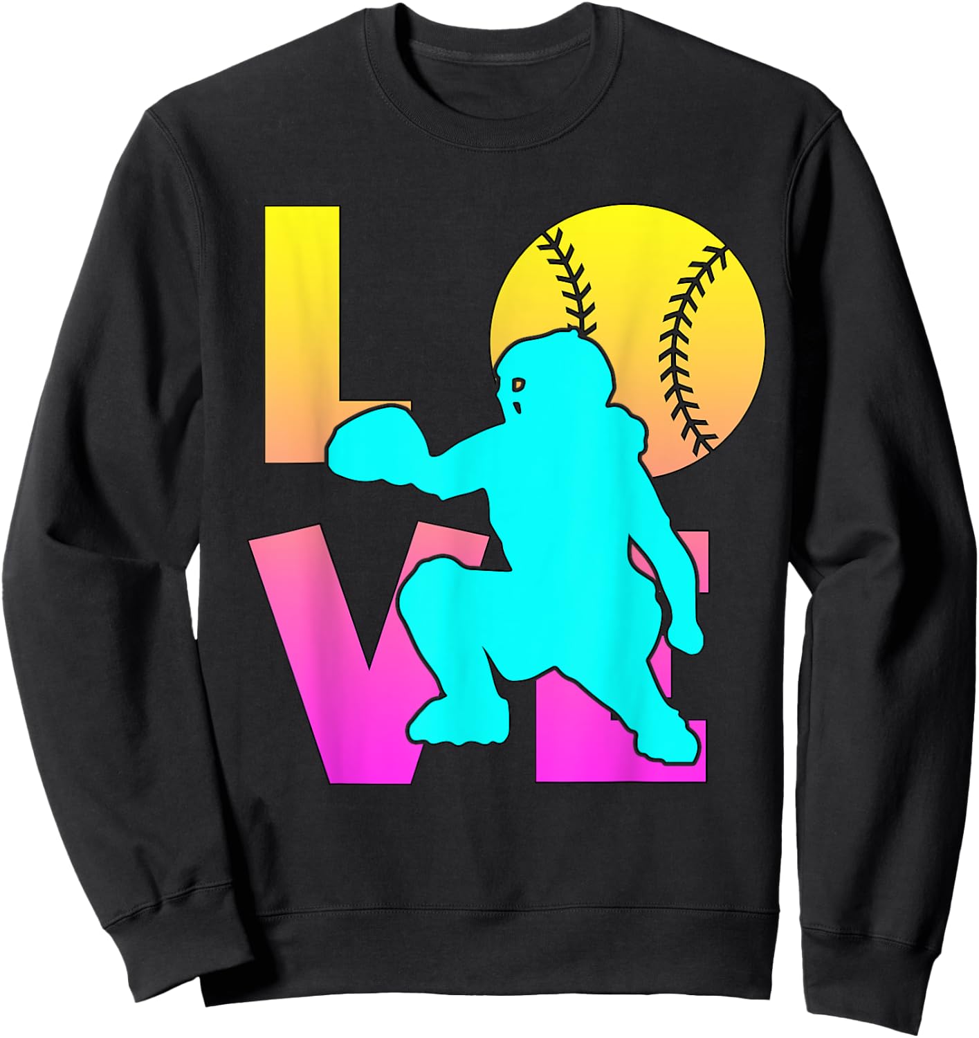 Cute I Love Softball-Shirt Catcher Funny Mom Teen Girl Women Sweatshirt - Sweatshirt | Black