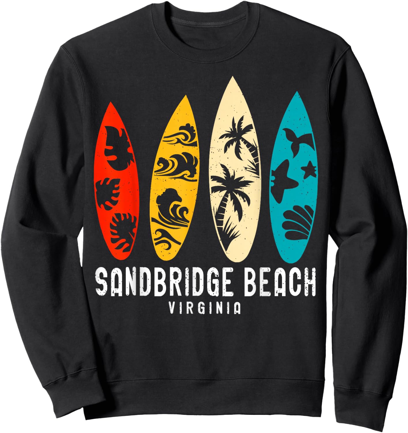 Vintage Sandbridge Beach Virginia Beach Surfing Surfboard Sweatshirt - Sweatshirt | Black