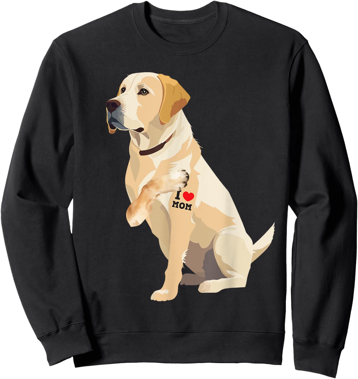 I Love Mom - Tattooed Labrador Dog Owner Animal Pet Trainer Women Girls Kids Sweatshirt - Sweatshirt | Black