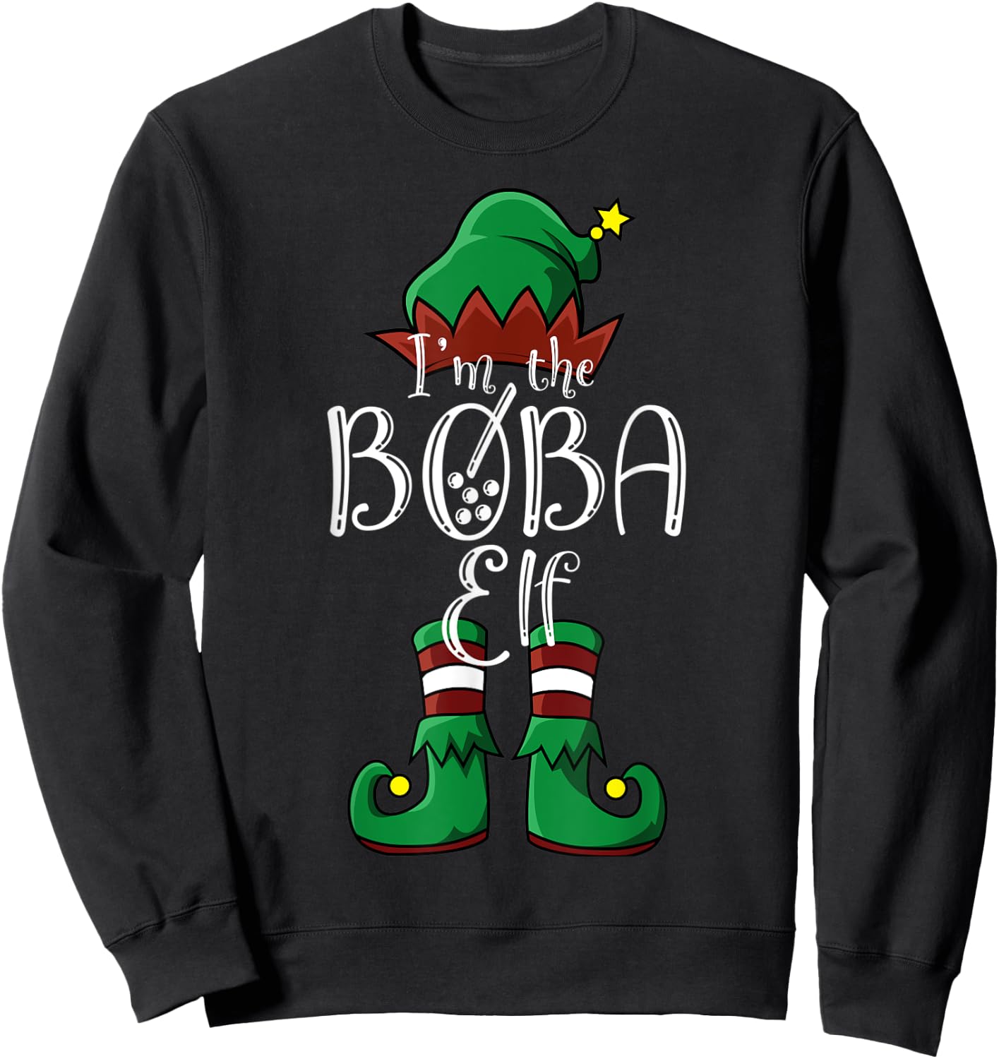 I'm the Boba Elf Christmas Sweatshirt - Sweatshirt | Black