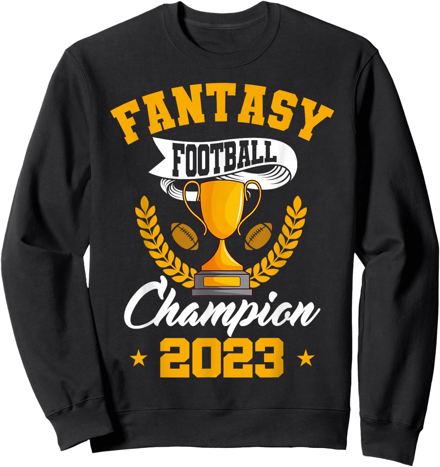Fantasy Football Champion 2023 Golden Trophy Sweatshirt - Sweatshirt | Black