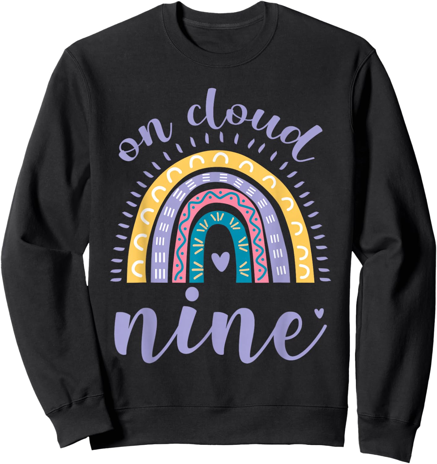 On Cloud Nine 9th Birthday 9 Years Old Rainbow Sweatshirt - Sweatshirt | Black