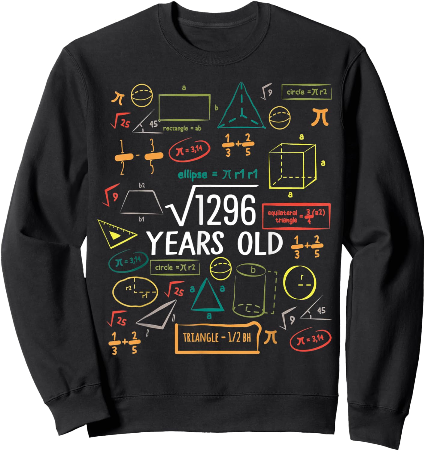 36 Years Old Square Root Math 36th Birthday Men Women Sweatshirt - Sweatshirt | Black