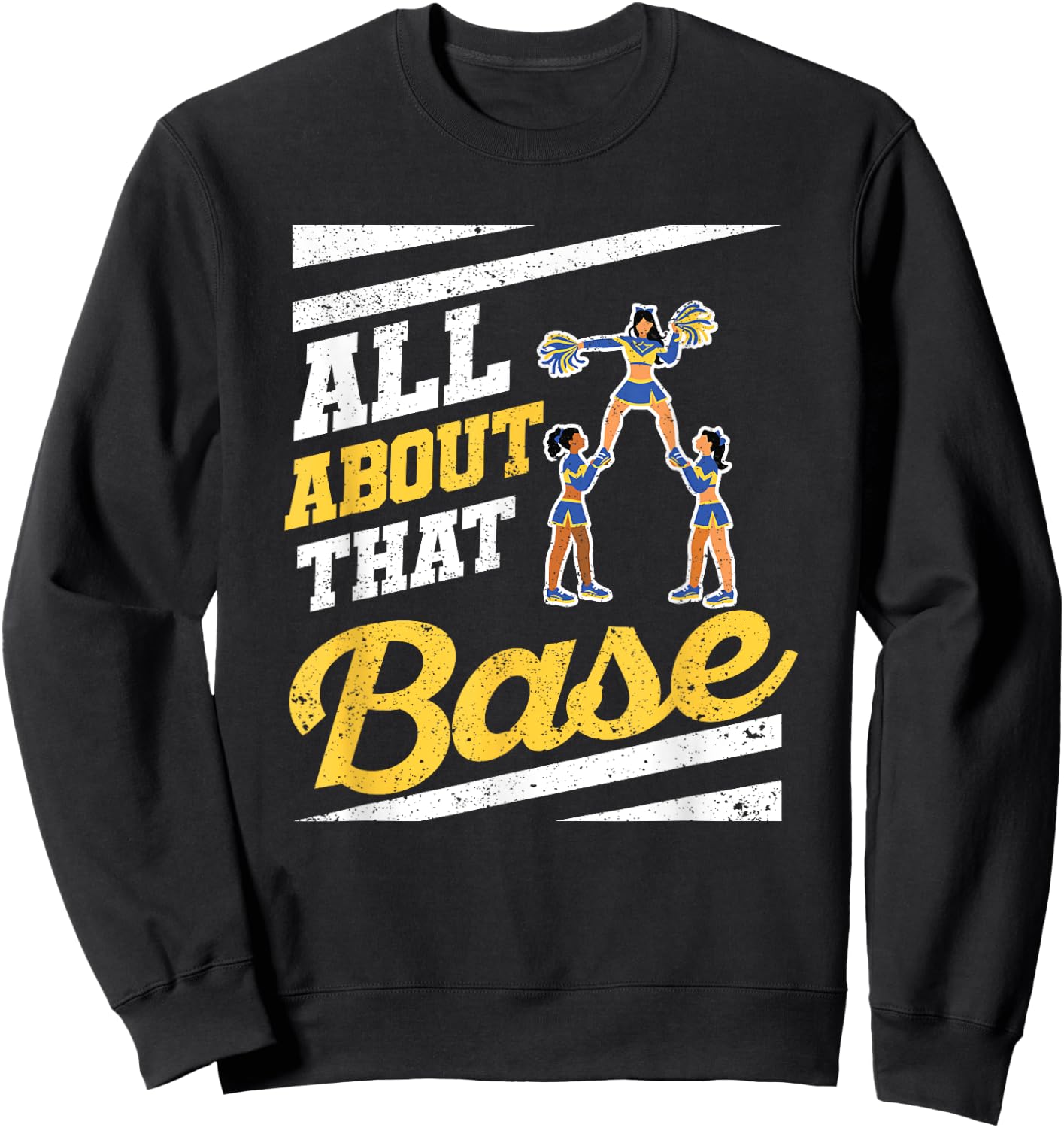 Cheer Cheerleading All About That Base Sweatshirt - Sweatshirt | Black