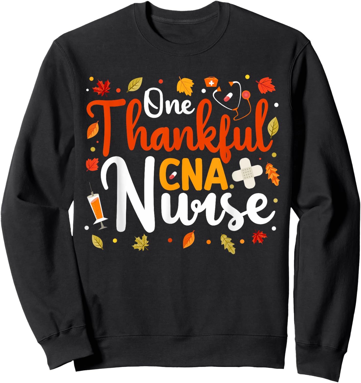 One Thankful CNA Nurse Thanksgiving Scrub Top Fall Women Men Sweatshirt - Sweatshirt | Black