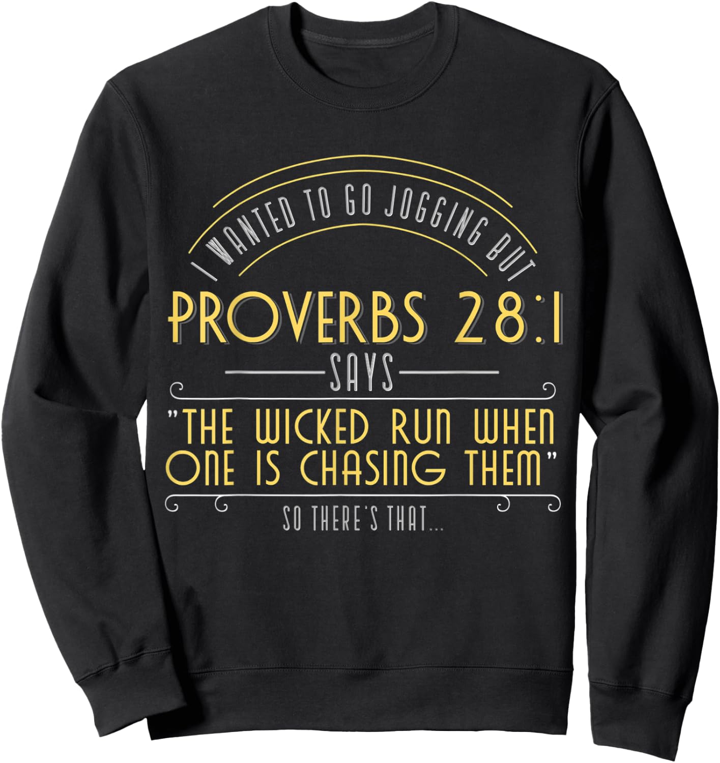 Jogging Workout Bible Verse Fitness Gym Christian Apparel Sweatshirt - Sweatshirt | Black