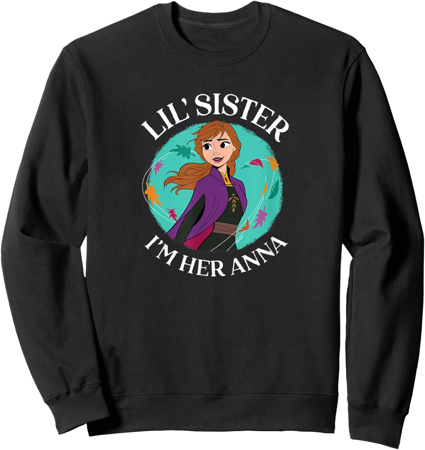 Frozen - Lil' Sister I'm Her Anna Sweatshirt - Sweatshirt | Black