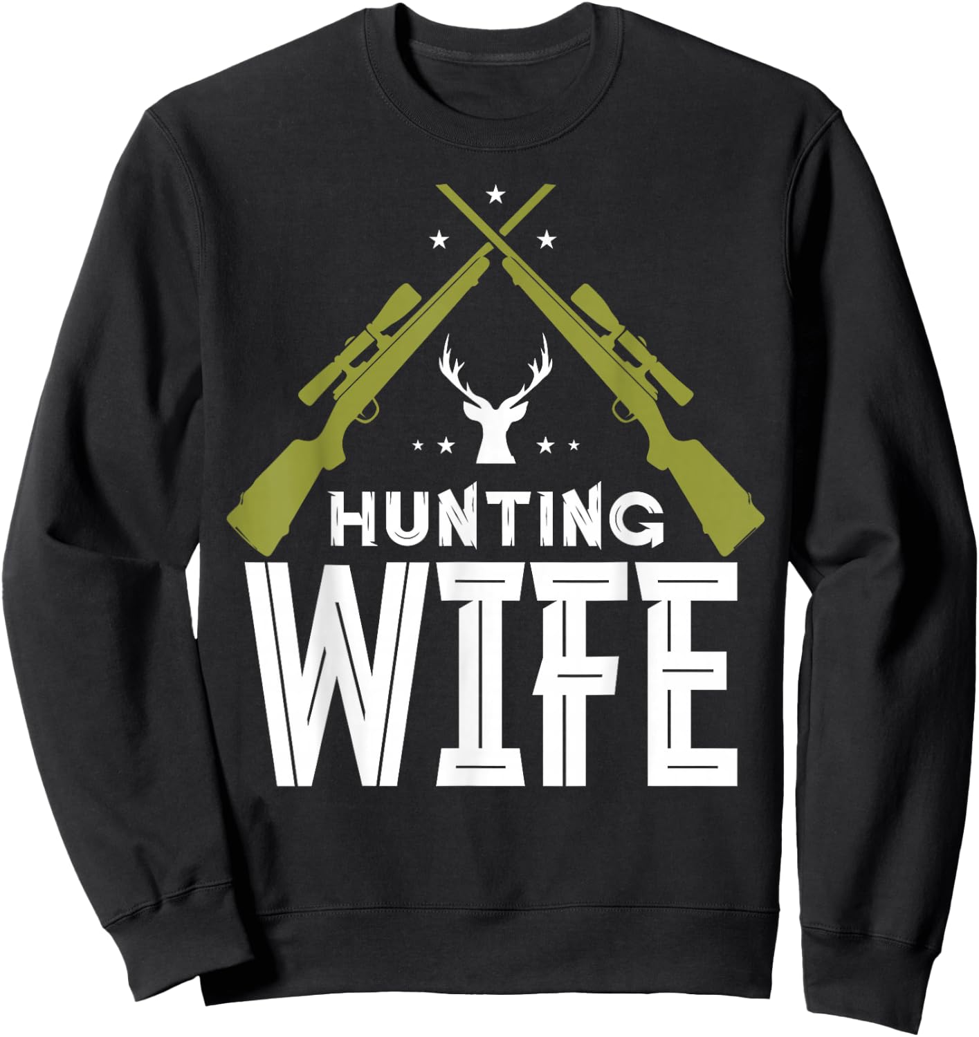 Hunting Wife Deer Hunter Hunt Hunters Sweatshirt - Sweatshirt | Black