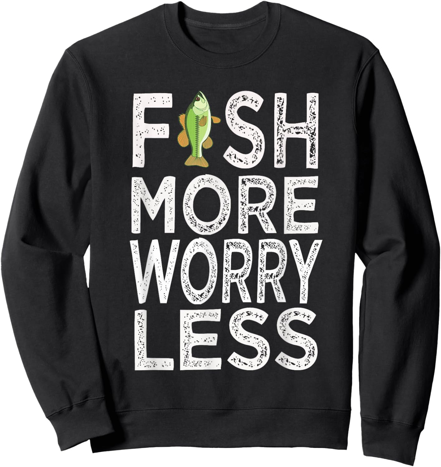 Fish More Less Worry Sweatshirt - Sweatshirt | Black
