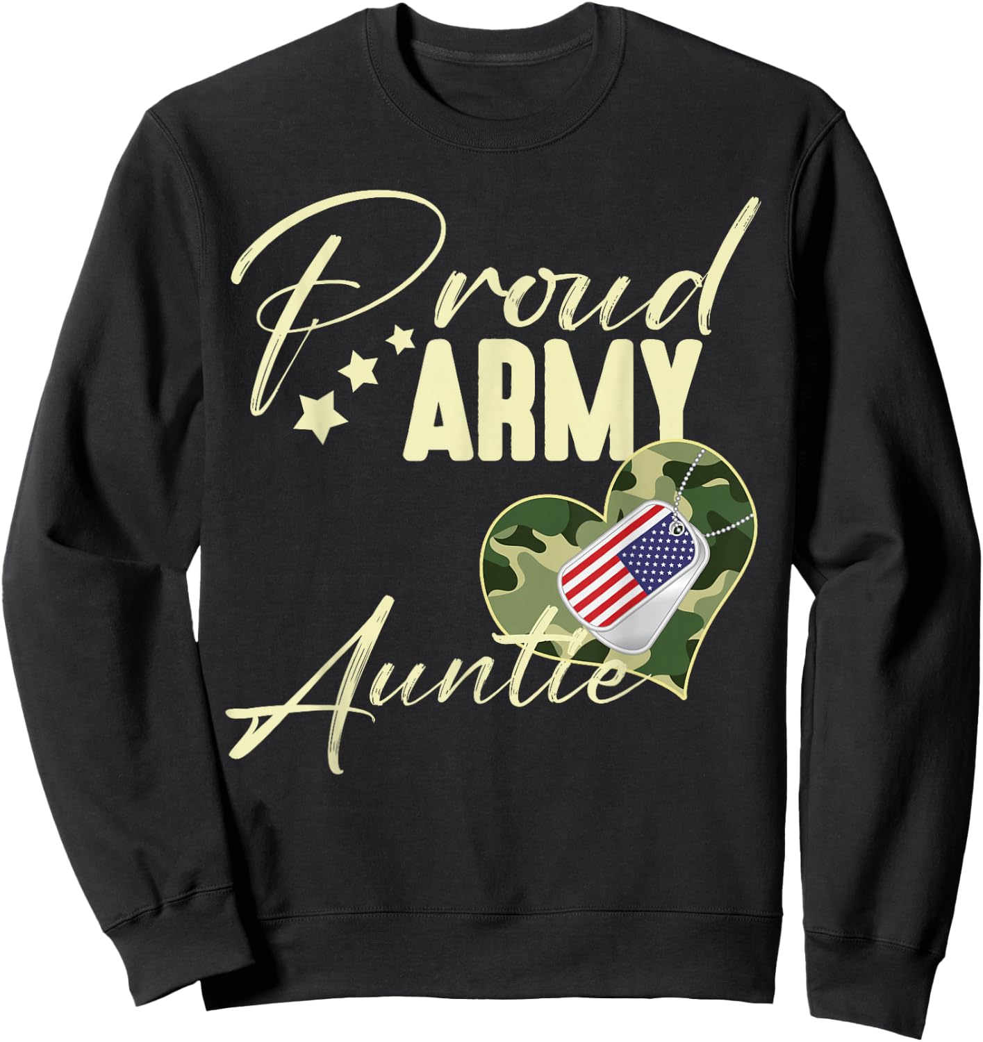 Proud Army AUNTIE Camouflage Dog Tag USA American Flag Sweatshirt - Sweatshirt | Black