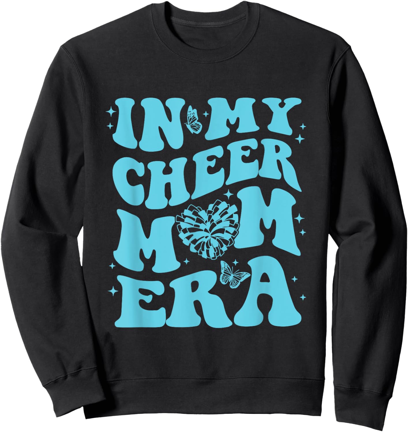 In My Cheer Mom Era Sweatshirt - Sweatshirt | Black