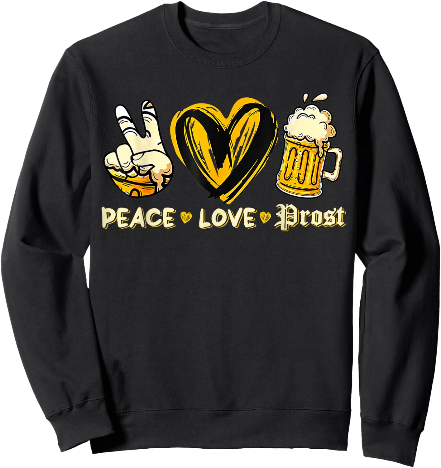Cute Oktoberfest Costume Peace Love Prost Prost Oktoberfest Sweatshirt - Sweatshirt | Black