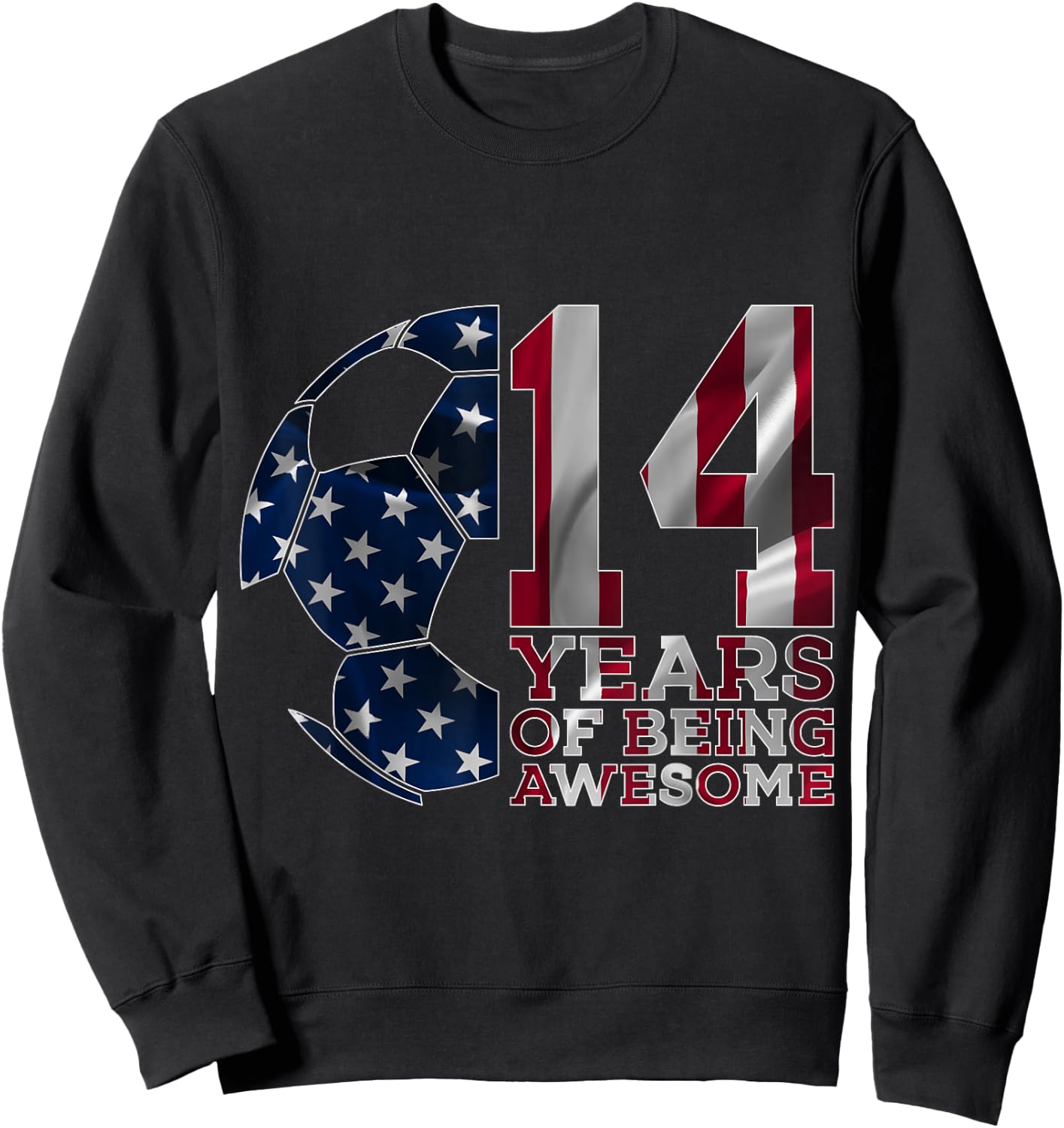 14 Years of Being Awesome Soccer 14th Birthday Sweatshirt - Sweatshirt | Black