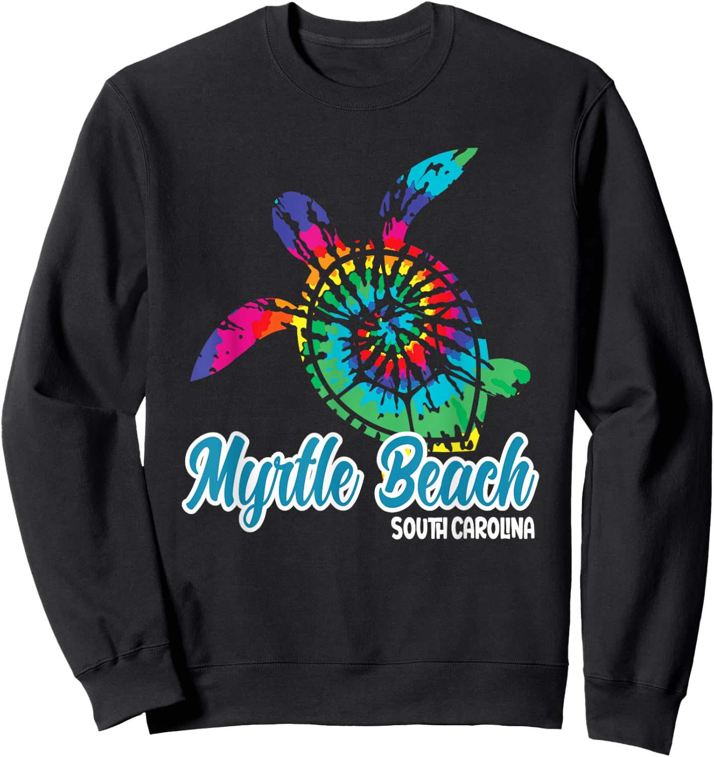Myrtle Beach Souvenirs S Carolina Tie Dye Save Sea Turtle Men Women Girls Kids Sweatshirt - Sweatshirt | Black