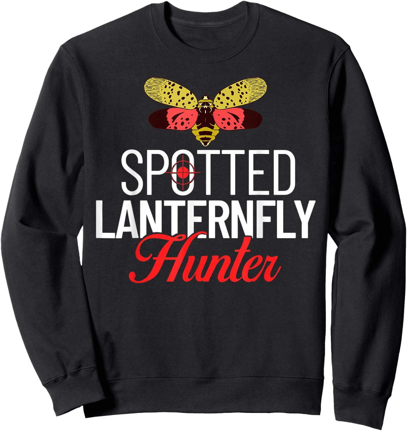 Spotted Lanternfly Trap Insect Spray Lantern Fly Sweatshirt - Sweatshirt | Black