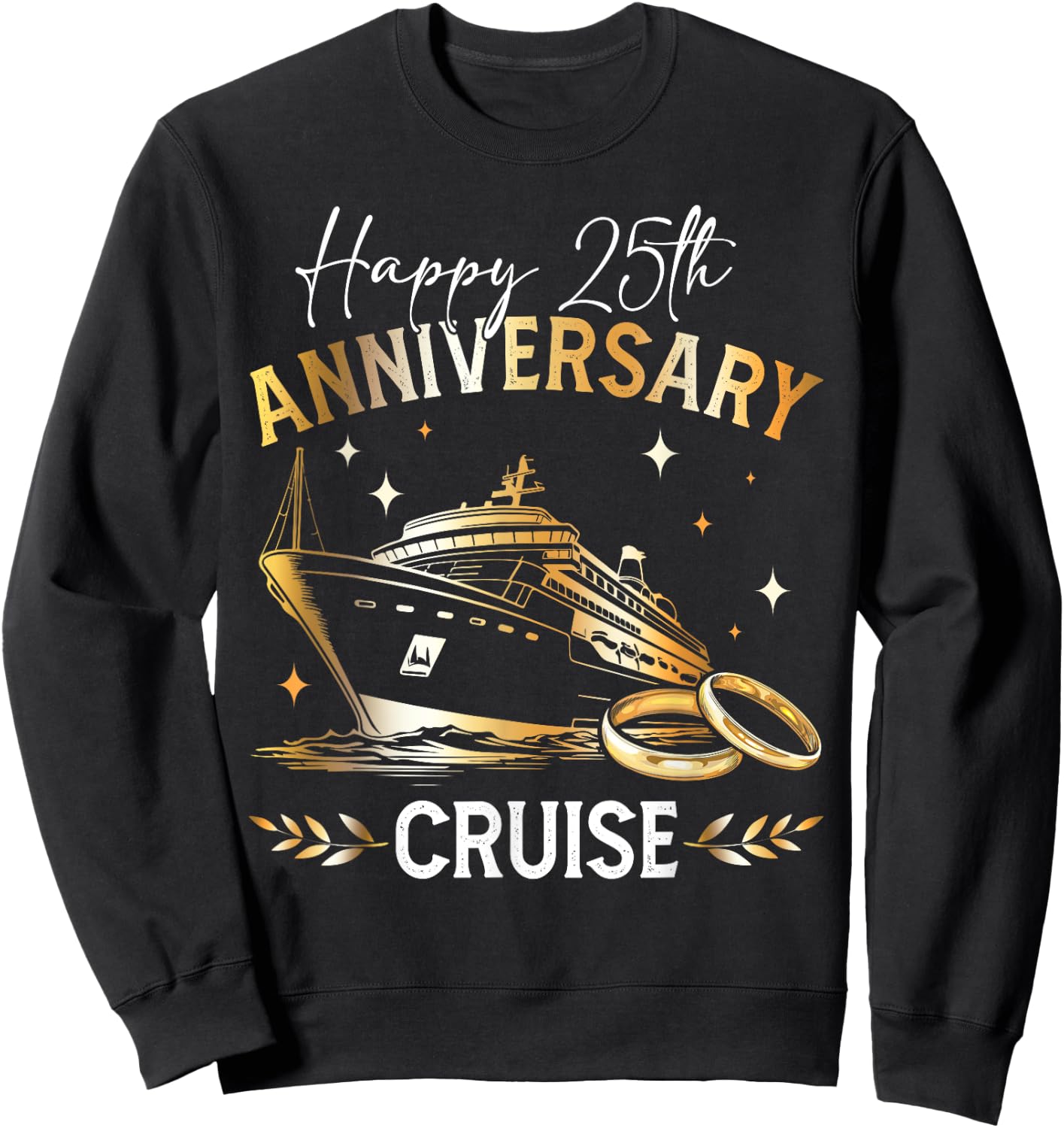 Happy 25th Anniversary Cruise Wedding Matching Gifts Sweatshirt - Sweatshirt | Black