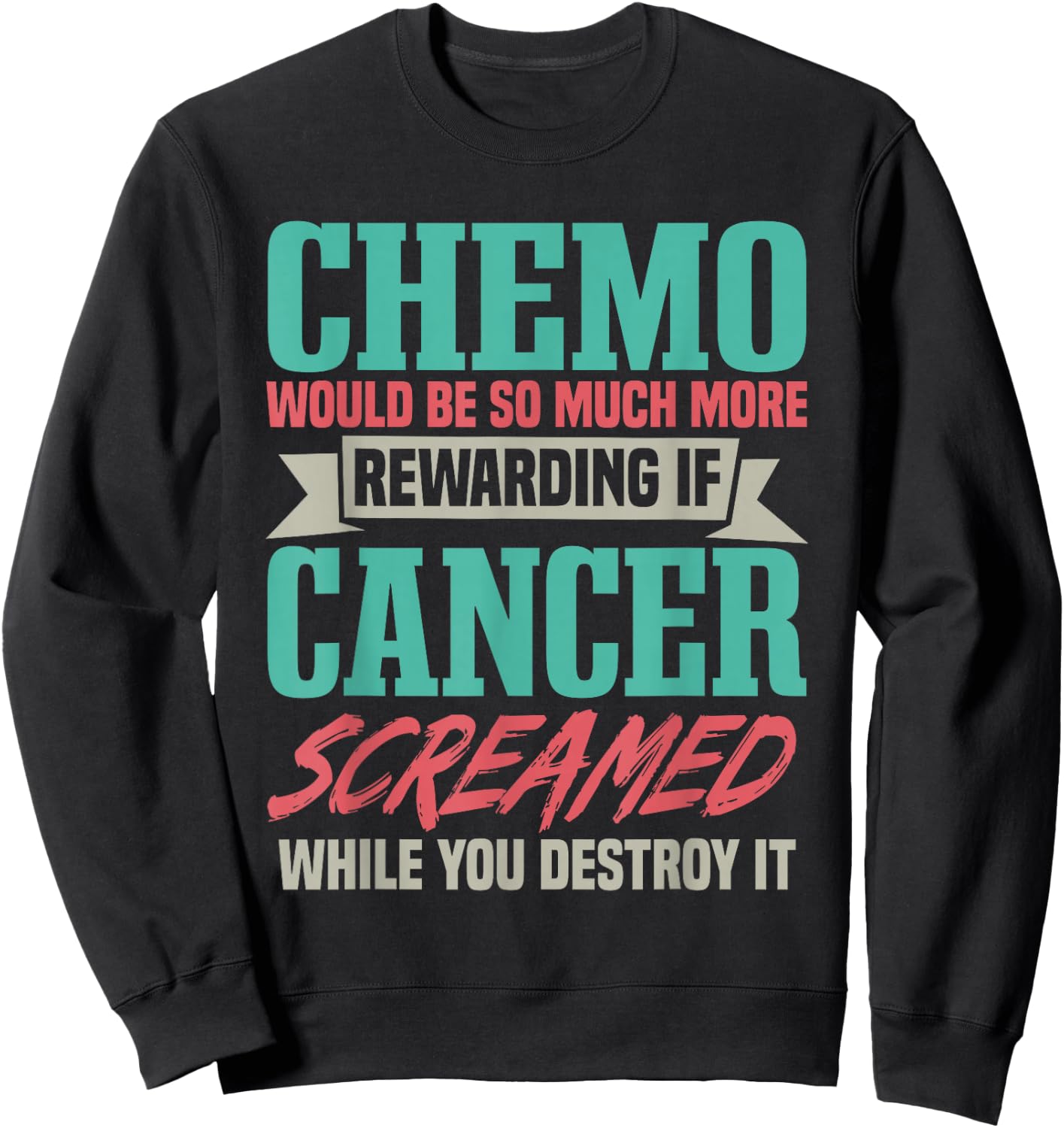 Chemo Chemotherapy Shirt - Women's Cancer Awareness - Black - Small - Short Sleeve - - Regular Fit - -Adults Sweatshirt - Sweatshirt | Black