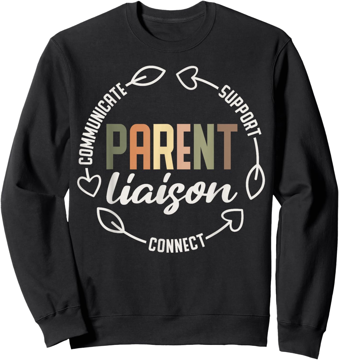 Parent Liaison Appreciation Sweatshirt - Sweatshirt | Black