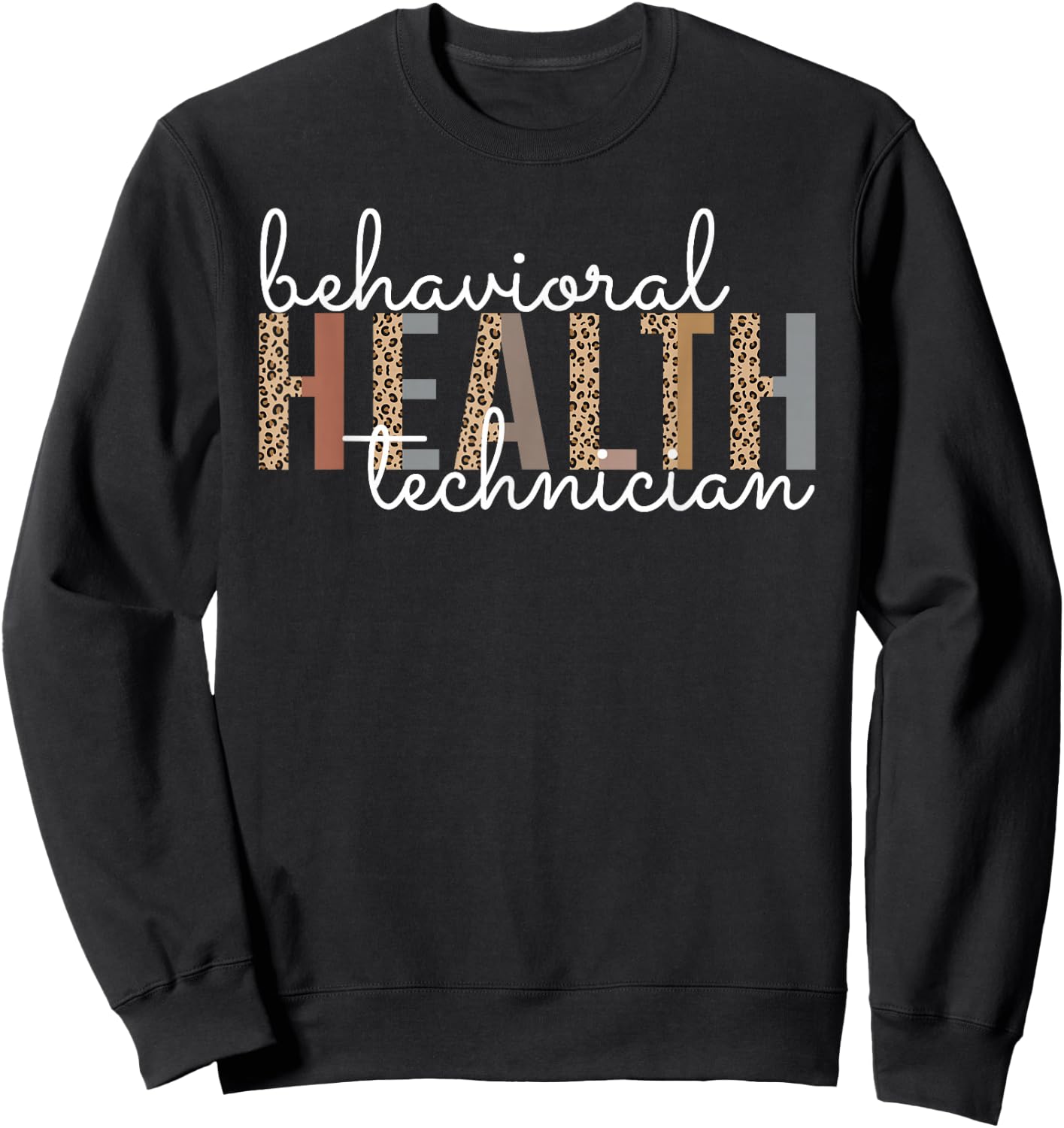 Behavioral Health Technician Registered Behavior Technician Sweatshirt - Sweatshirt | Black