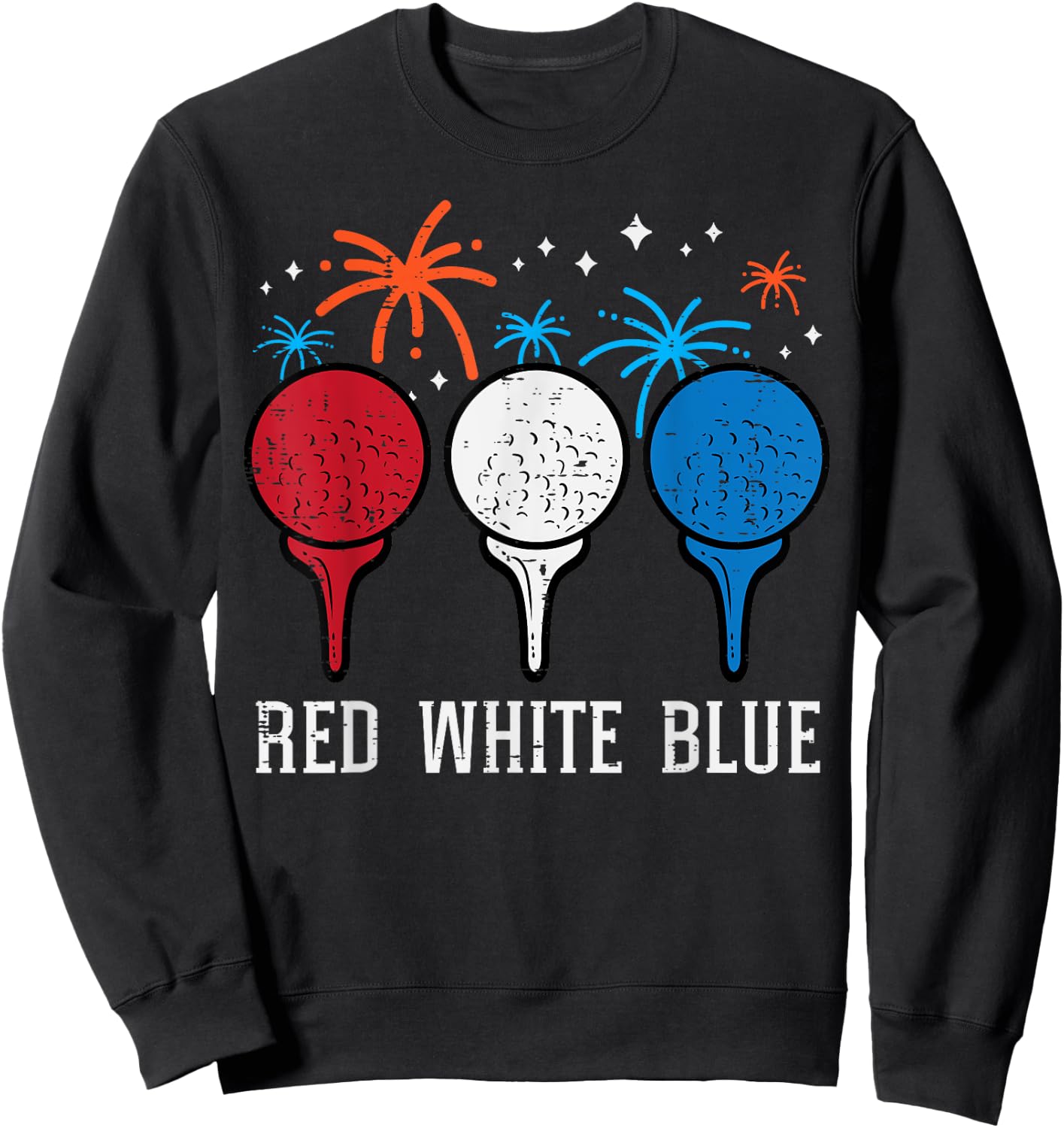 4th July Red White Blue Golf Patriotic Golfer Dad Men Women Sweatshirt - Sweatshirt | Black