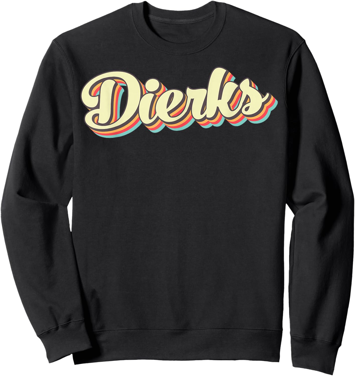 Dierks Retro Art Baseball Font Vintage Sweatshirt - Sweatshirt | Black
