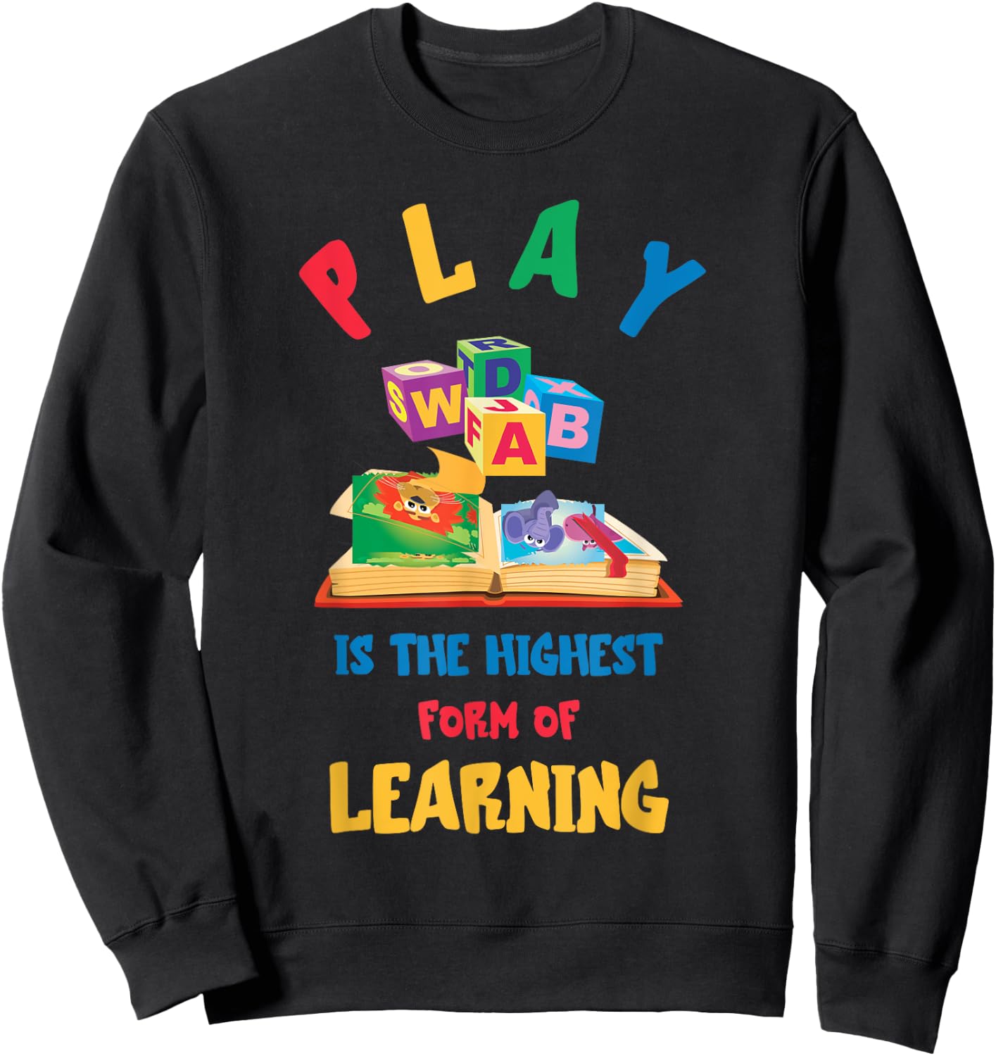 Daycare Provider Play ABC Childcare Teacher Appreciation Sweatshirt - Sweatshirt | Black