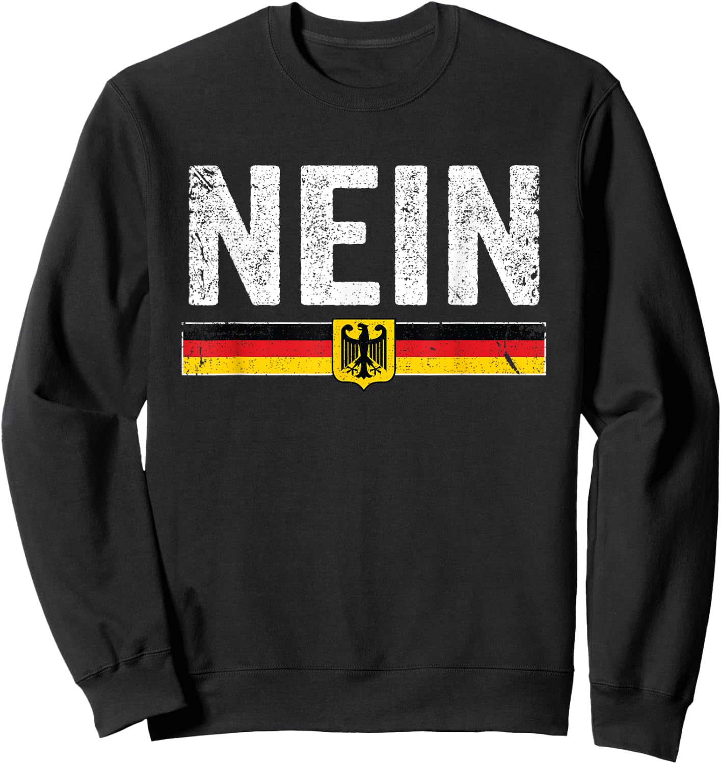 Oktoberfest Nein Shirt Vintage Germany Flag Sweatshirt - Sweatshirt | Black