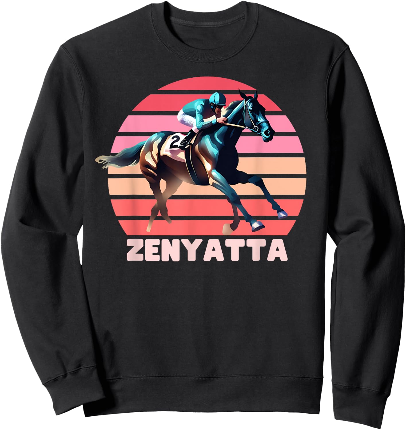 Zenyatta Horse, Horse Racing, Del Mar, Santa Anita Shirt Sweatshirt - Sweatshirt | Black