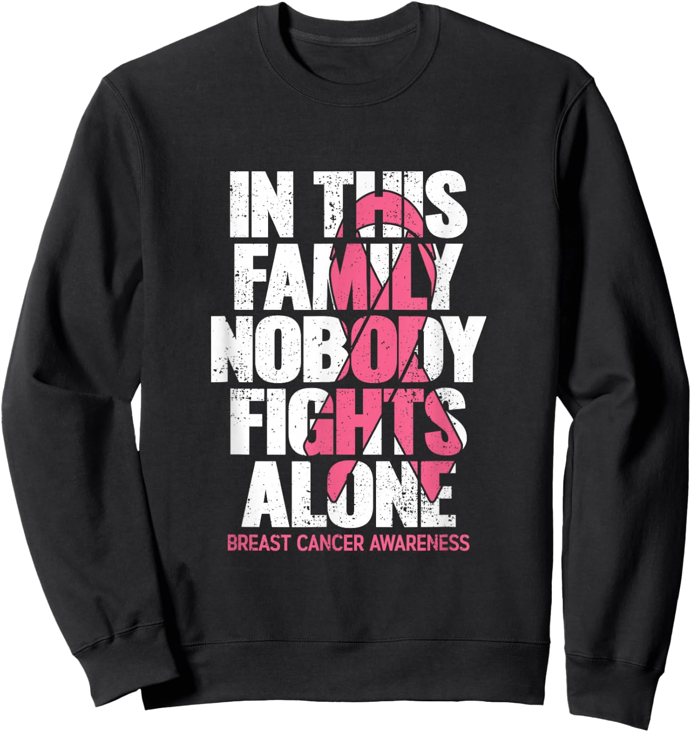 Breast Cancer Support Vintage Family Breast Cancer Awareness Sweatshirt - Sweatshirt | Black