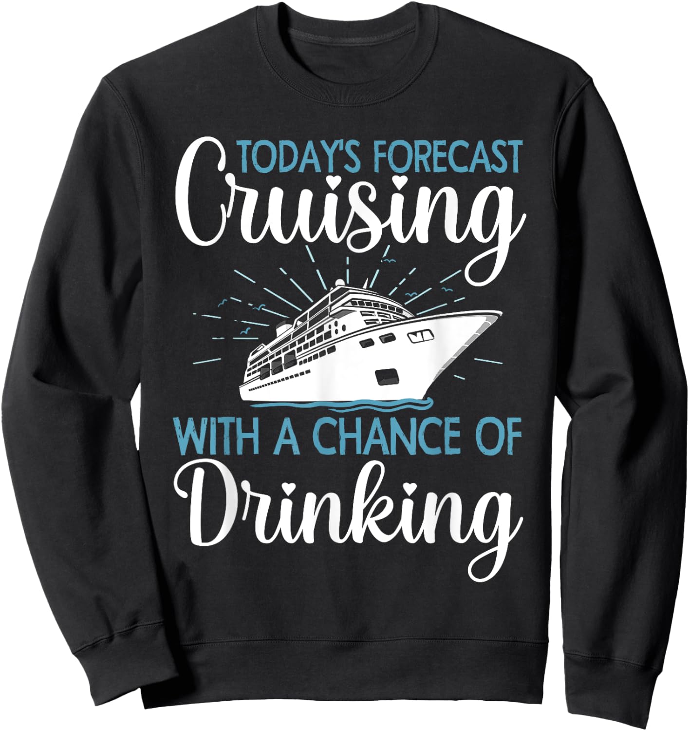 Cool Cruising Women Family Cruise Vacation Lover Sweatshirt - Sweatshirt | Black