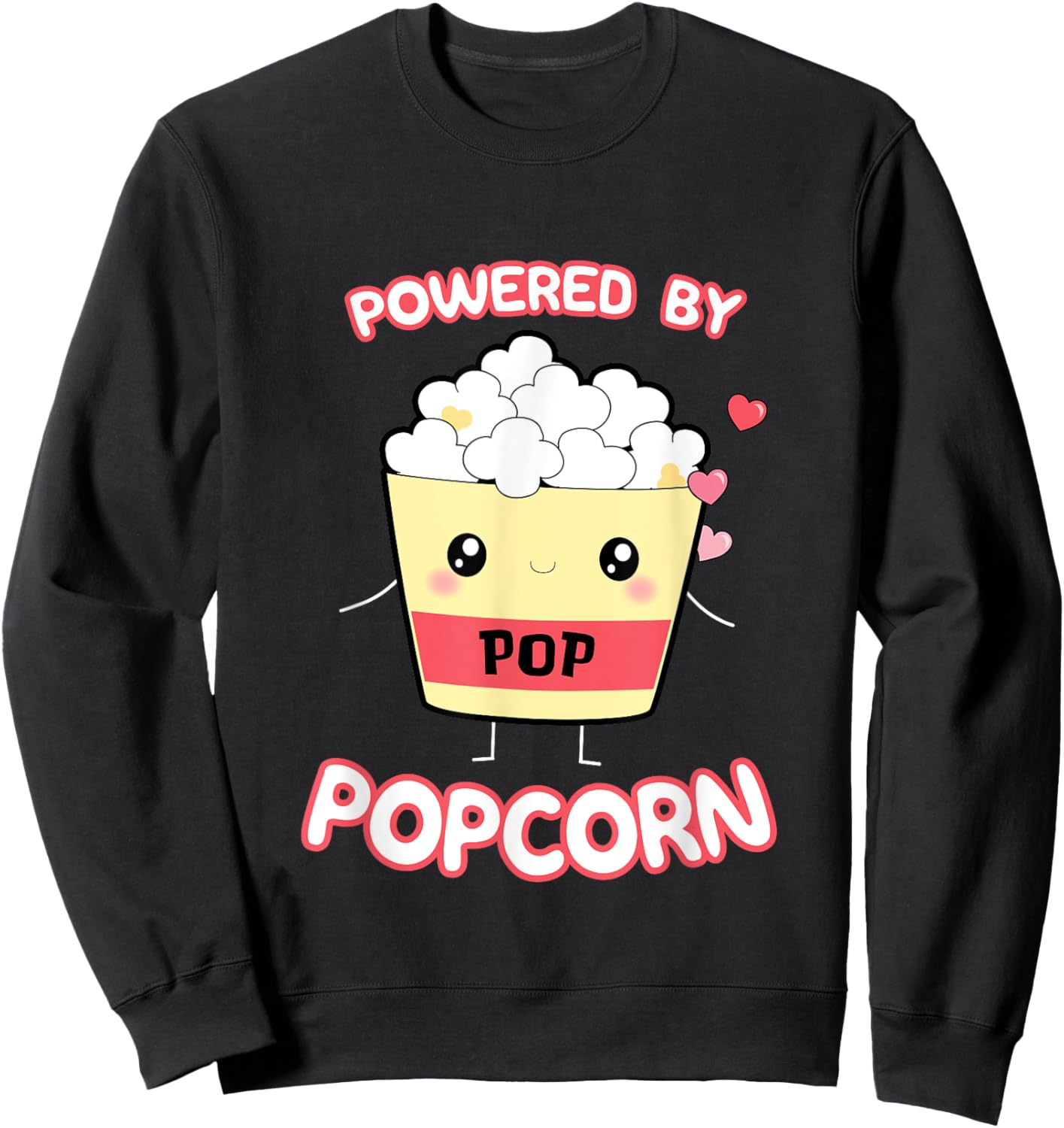 Powered By Popcorn, Cute Kawaii Popcorn Cartoon Otaku Top Sweatshirt - Sweatshirt | Black