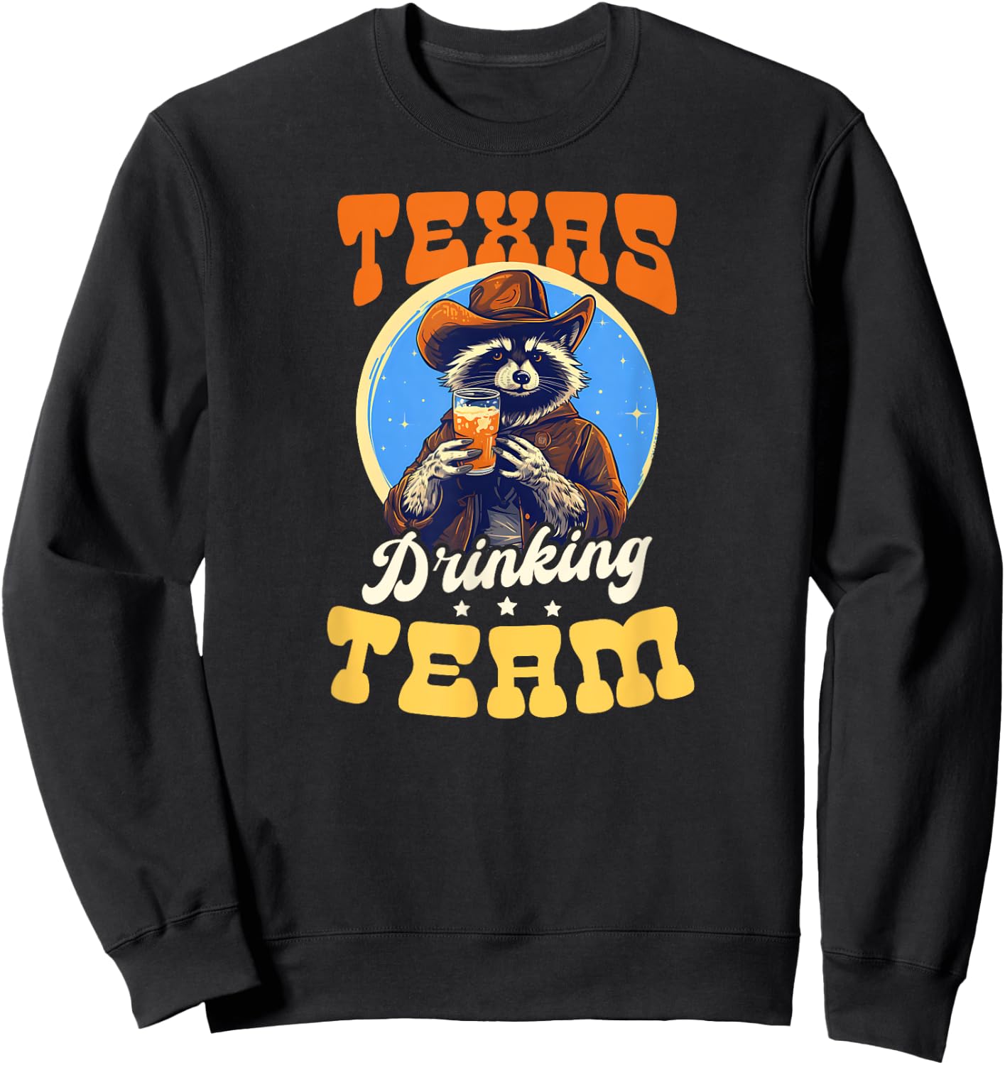 Texas Drinking Team Design Texas Lover Sweatshirt - Sweatshirt | Black