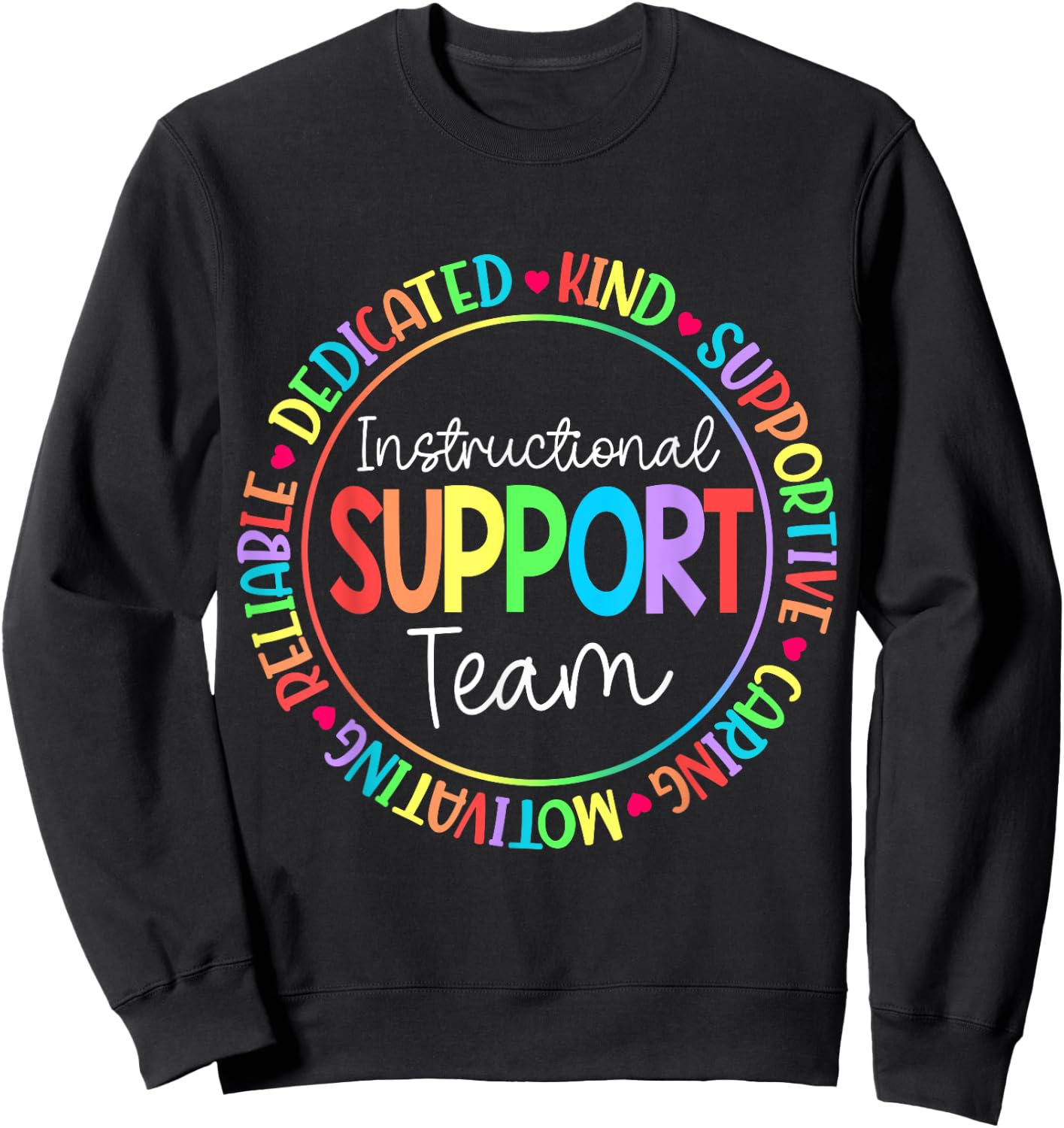 Instructional Coach Instructional Support Team Week Sweatshirt - Sweatshirt | Black