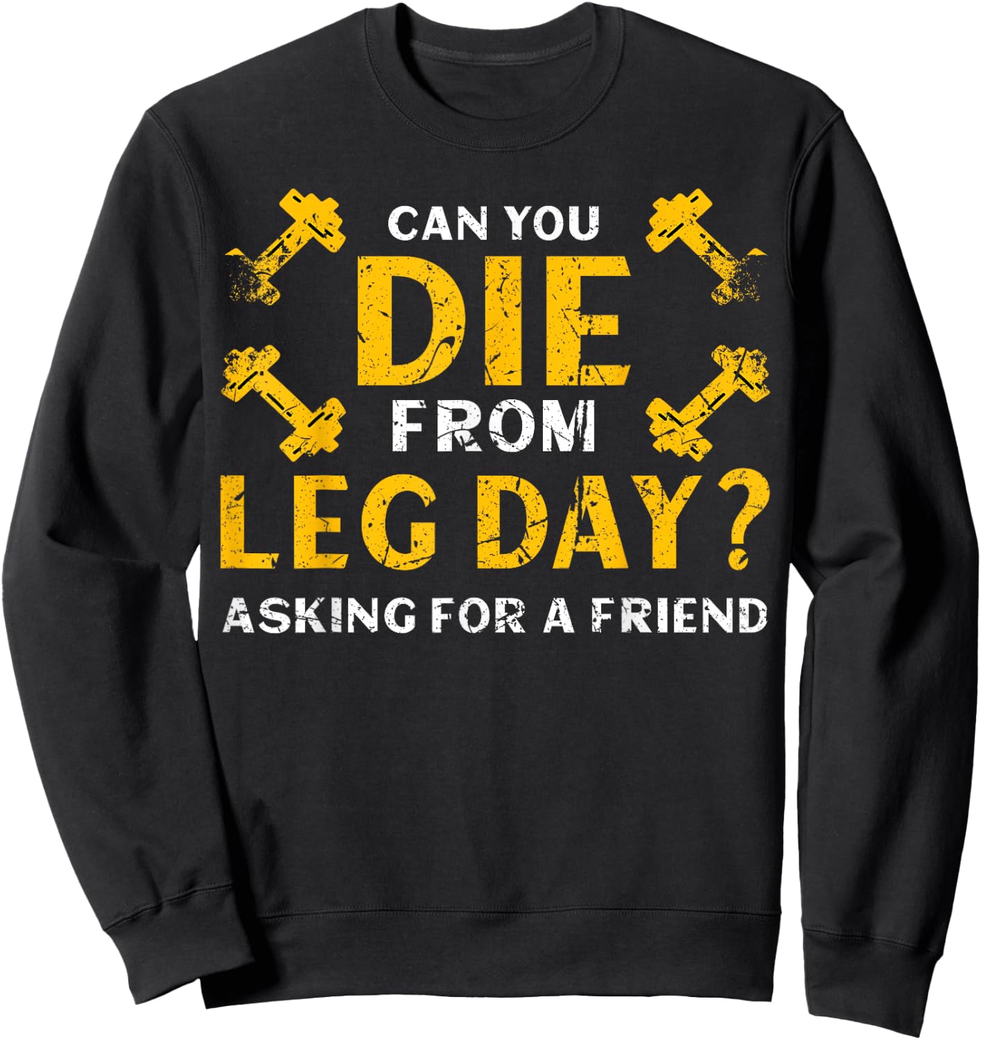 Funny Leg Day Workout Body Building Sweatshirt - Sweatshirt | Black