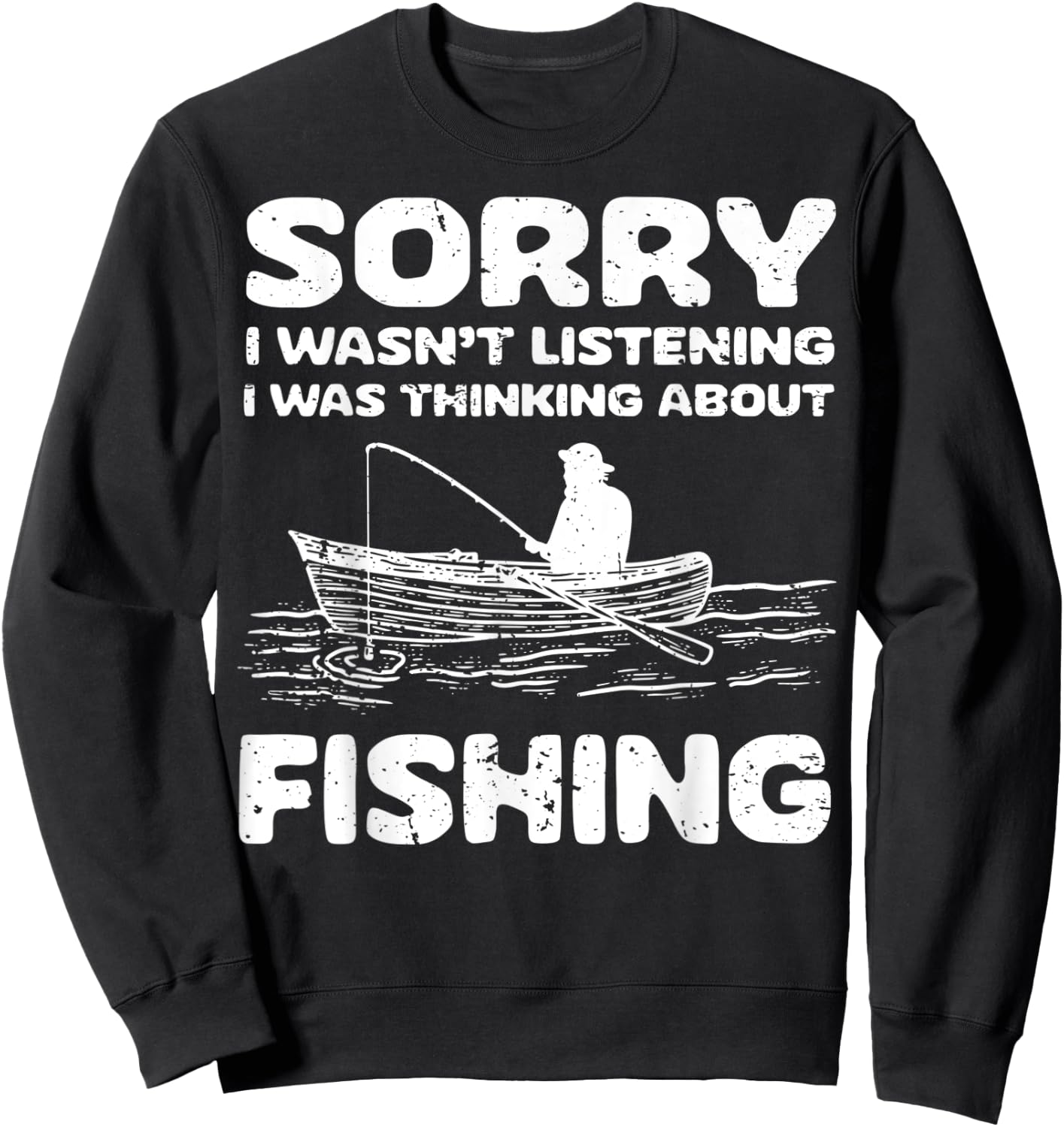 Sarcasm Quotes Hobbies Funny Fishing Gifts Women Dad Sweatshirt - Sweatshirt | Black