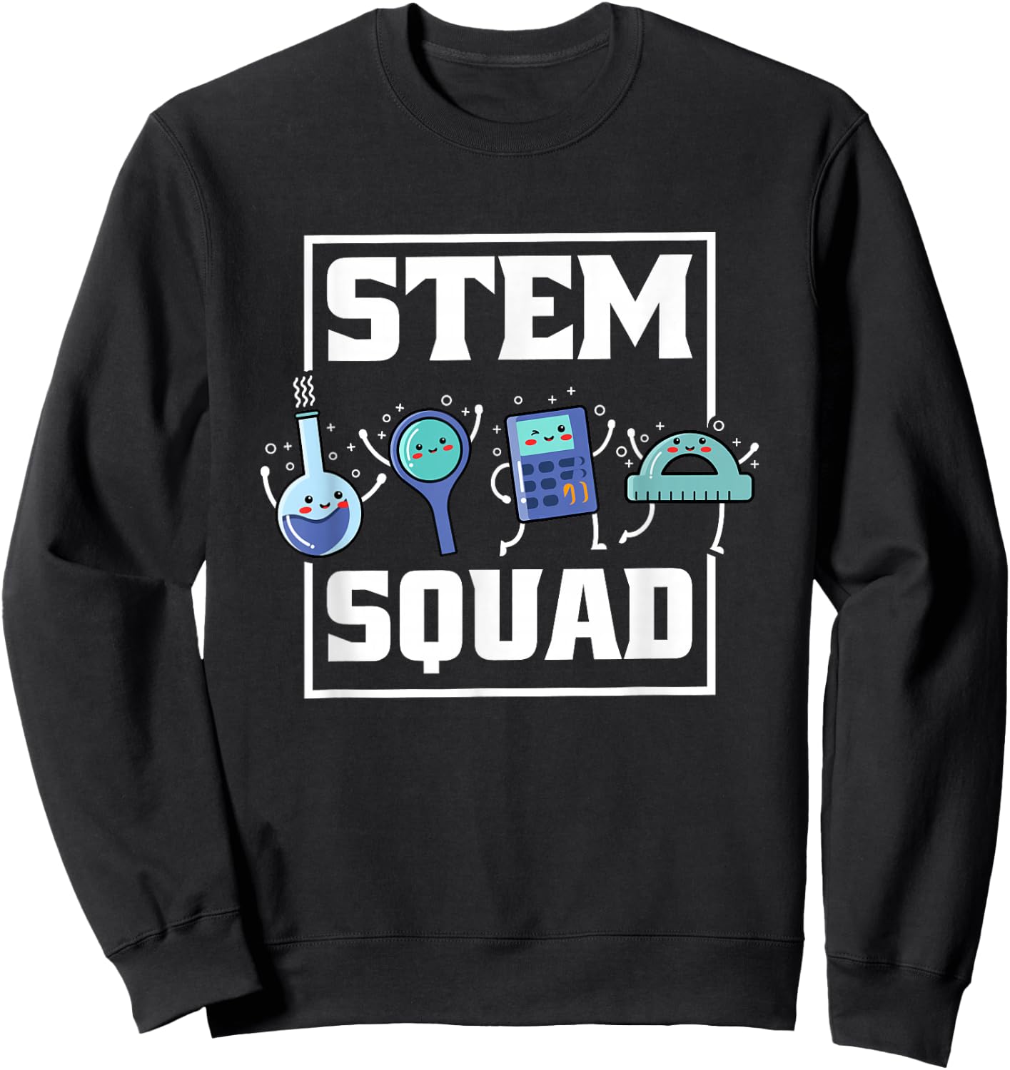 Stem Squad, Science Technology Engineering Math Team Sweatshirt - Sweatshirt | Black