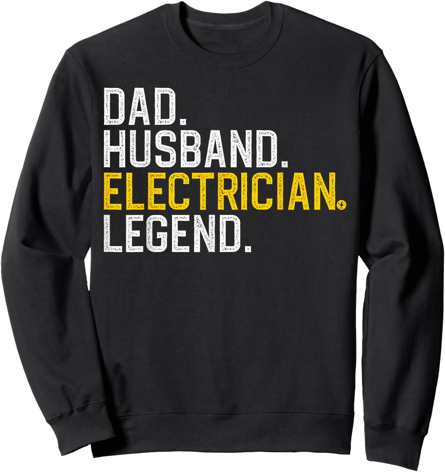Cool Electrician For Dad Husband Professional Electrician Sweatshirt - Sweatshirt | Black