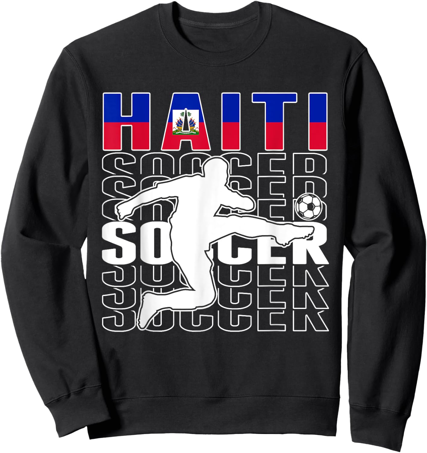 Haiti Soccer Lovers Jersey - Proud Haitian Football Fans Sweatshirt - Sweatshirt | Black