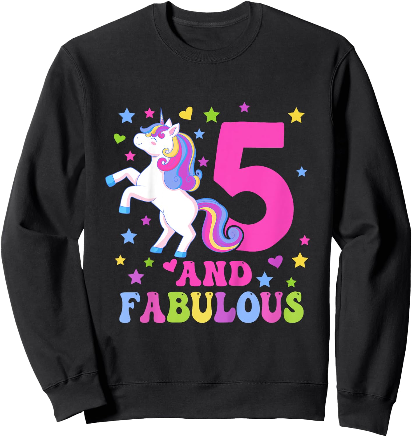 5 and Fabulous Unicorn 5th Birthday Unicorn Sweatshirt - Sweatshirt | Black