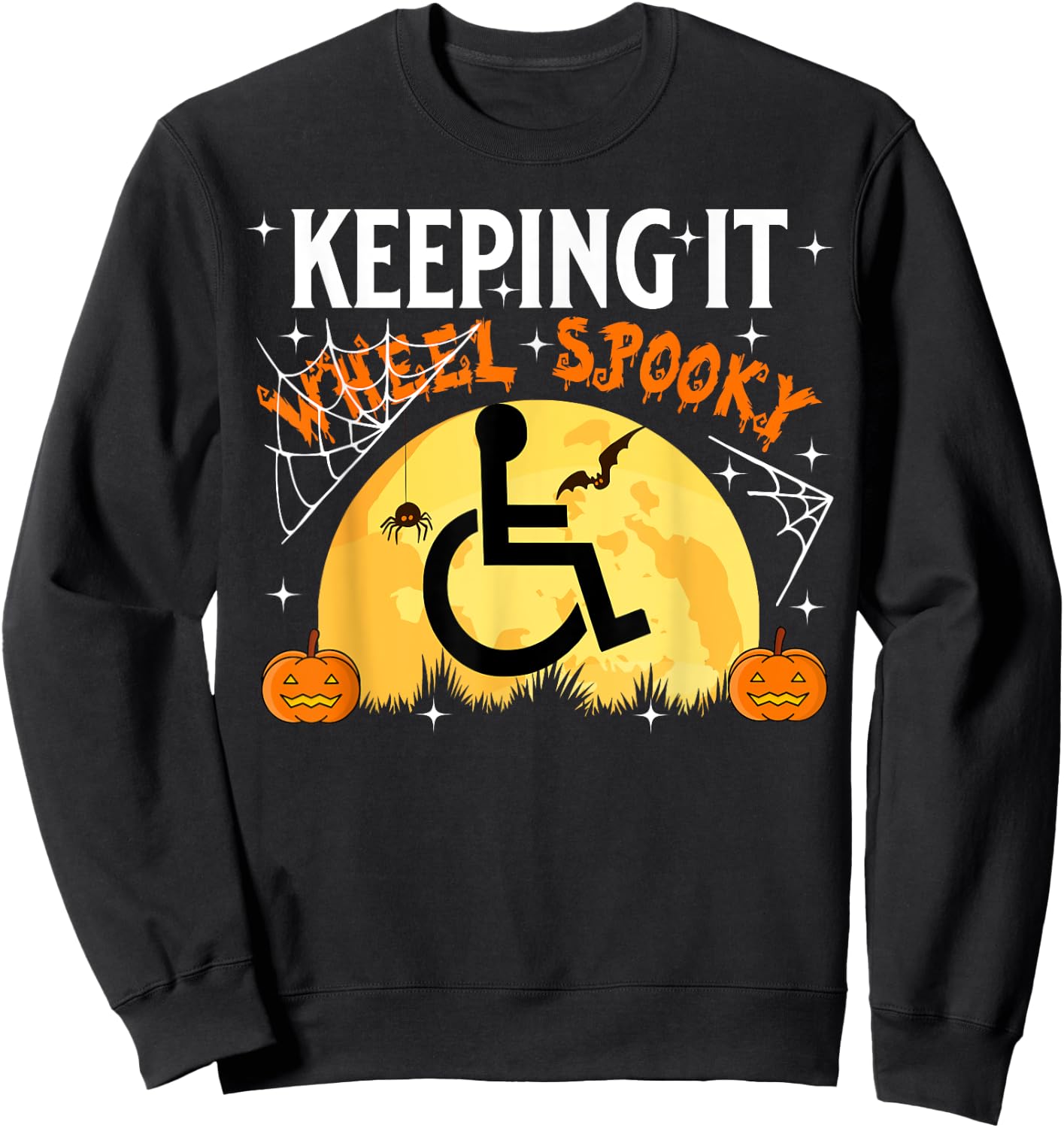 Wheelchair Halloween Disabled Spooky Moon Pumpkin Handicap Sweatshirt - Sweatshirt | Black