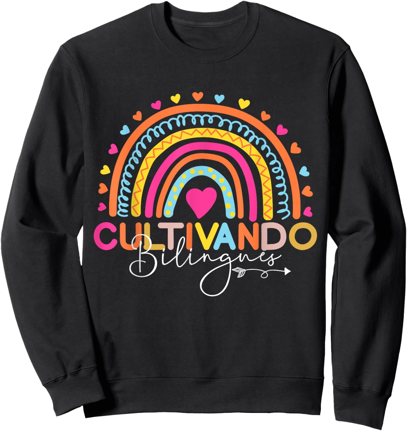 Bilingual Teacher Cultivando Bilingues Maestra Men Women Girls Kids Sweatshirt - Sweatshirt | Black