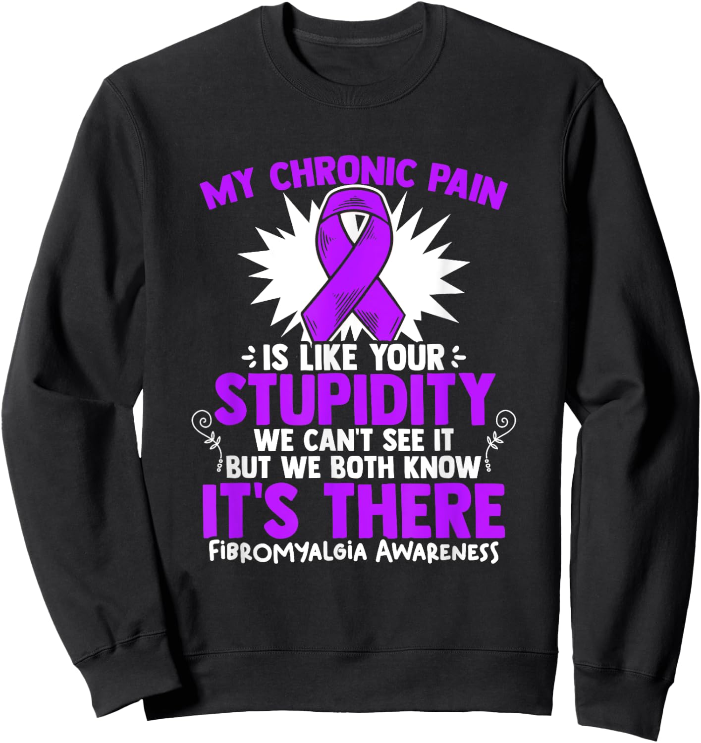 My Pain - Fibro Survivor Purple Fibromyalgia Awareness Sweatshirt - Sweatshirt | Black