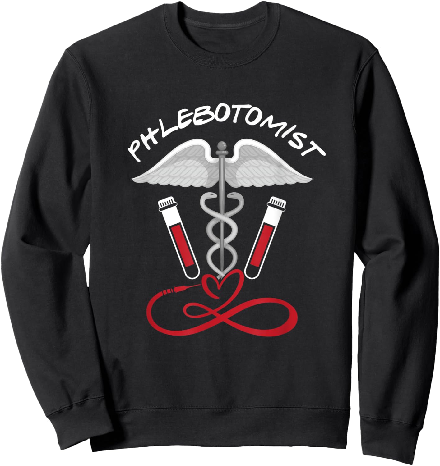 Phlebotomist | Phlebotomy Nurse | Veins Blood Sweatshirt - Sweatshirt | Black