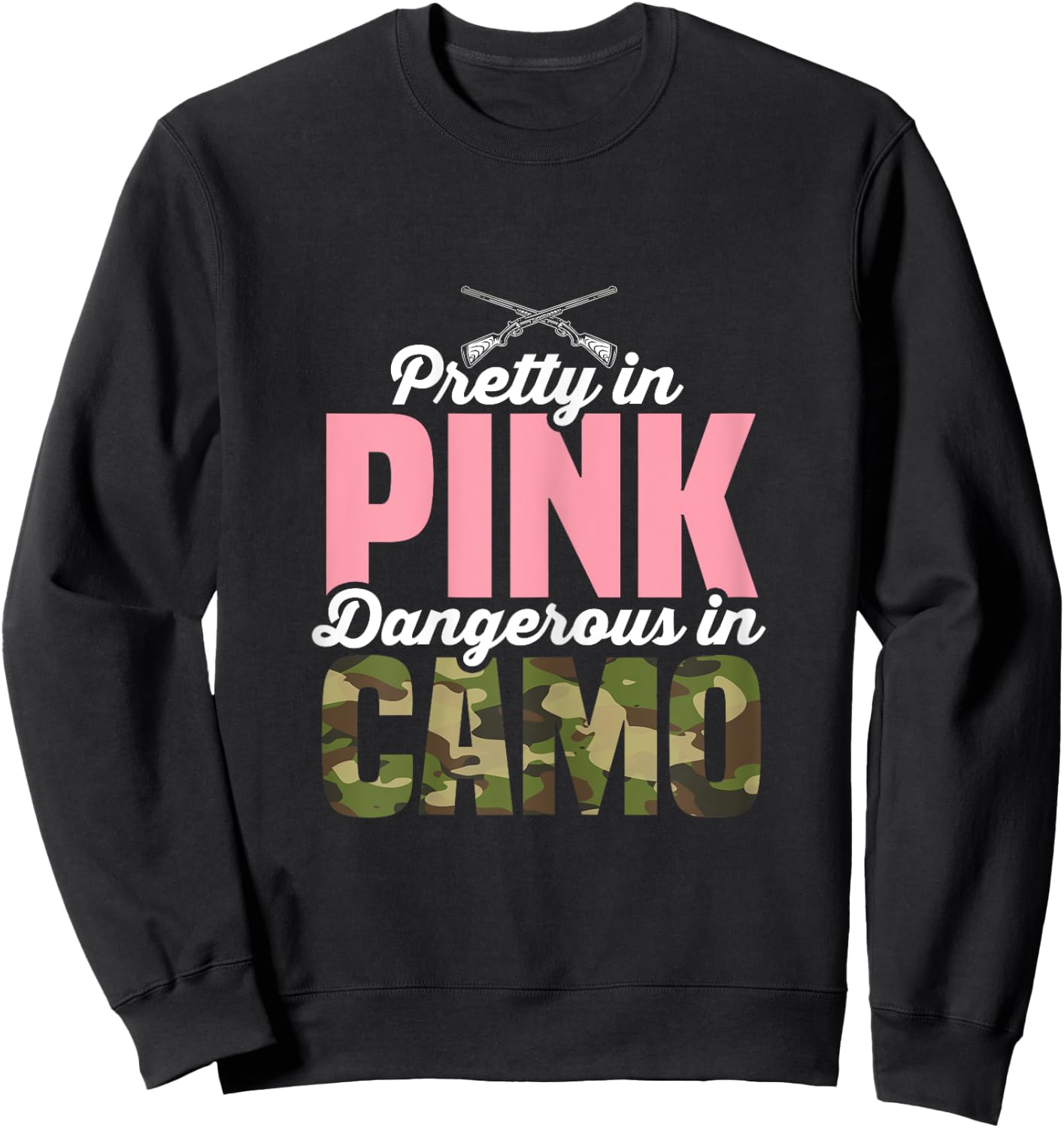 Funny Hunting Lover Pink Camo Graphic Women Hunting Sweatshirt - Sweatshirt | Black