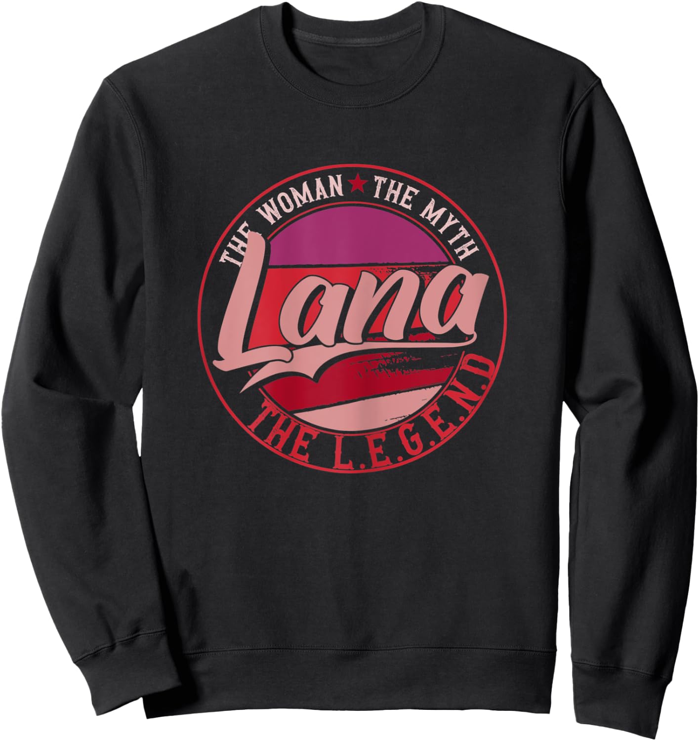 Lana the Lady of Myth the Legend Sweatshirt - Sweatshirt | Black