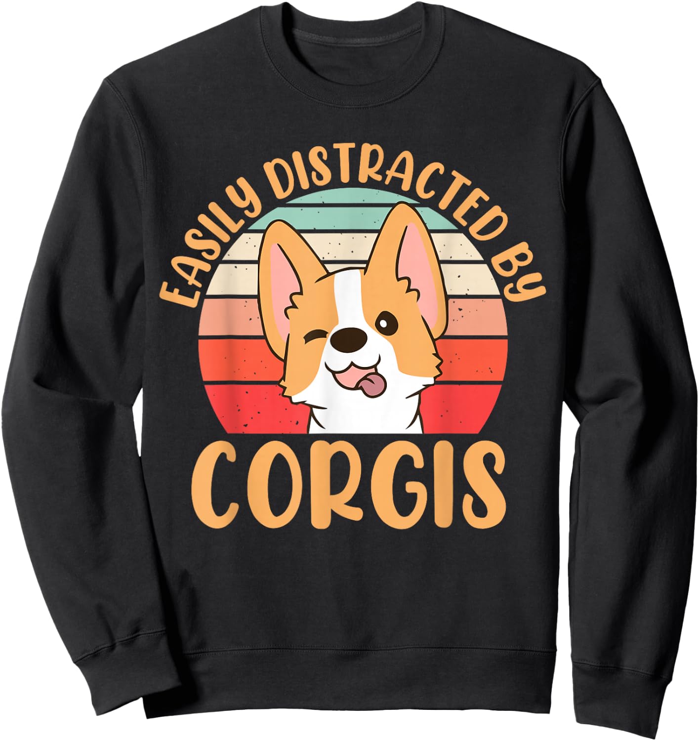 Easily Distracted By Corgis Sweatshirt - Sweatshirt | Black