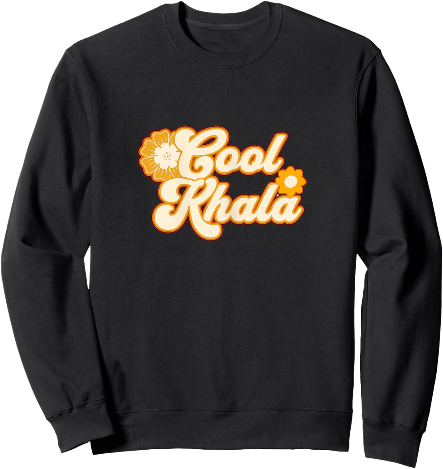 Cool Khala They aren't mine I'm the Khala Sweatshirt - Sweatshirt | Black