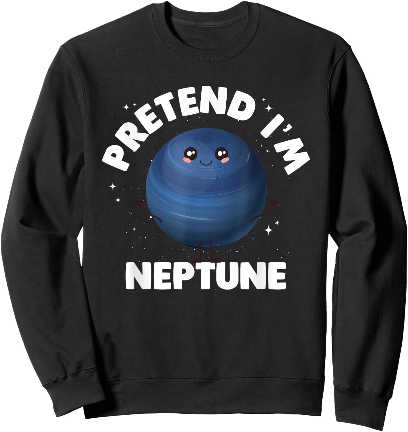 Pretend Im Neptune Sweatshirt - Sweatshirt | Black
