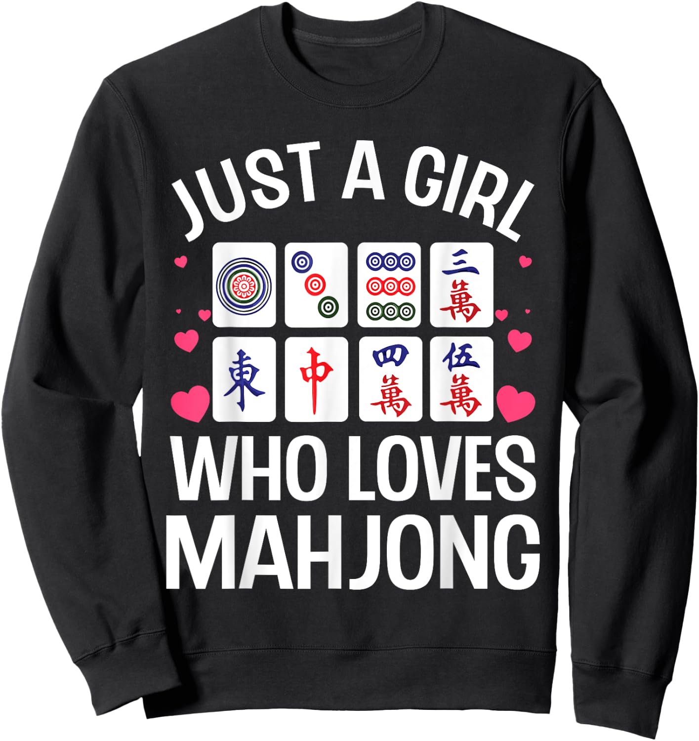 Funny Mahjong Design For Girls Women Chinese Mahjong Players Sweatshirt - Sweatshirt | Black